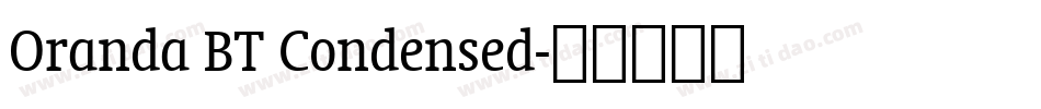Oranda BT Condensed字体转换